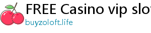 FREE Casino vip slots